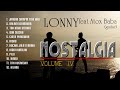 Download Lagu Lagu NOSTALGIA PALING DICARI  - BAG IV  - KOMPILASI  (JANGAN SAMPAI TIGA KALI ) COVER by LONNY