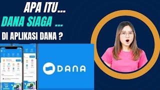 APA ITU DANA SIAGA DI APLIKASI DANA ! MARI KITA BAHAS ! UPDATE TERBARU 2025