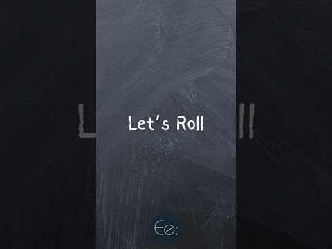 Let's Roll What Does It Mean by English explained slang phrases expression meaning explained