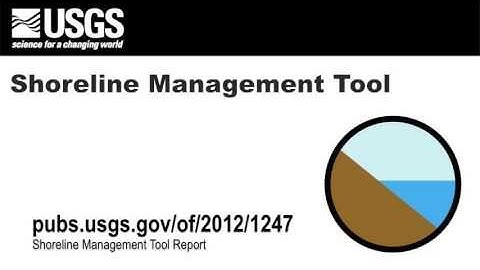 Overview of the Shoreline Management Tool