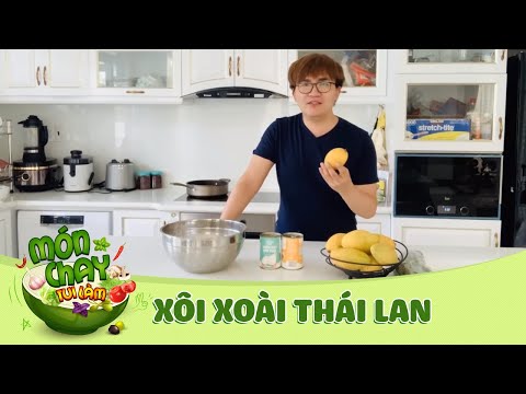 Video XÔI XOÀI THÁI LAN ngon ngất ngây mà rất dễ làm đây |... - youtube