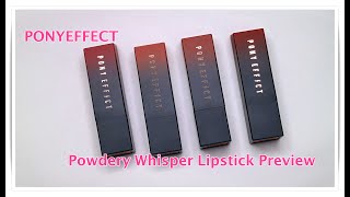 Pony Effect Powdery Whisper Lipstick Preview