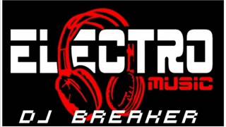 Download Lagu Electro Music Best Song 2013 (By Dj Breaker) MP3