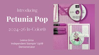 Introducing Petunia Pop from the 2024-2026 Stampin' Up! In-Color®  Collection