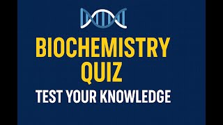 Biochemistry Quiz 1 screenshot 4