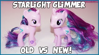 OLD vs NEW - Starlight Glimmer - My Little Pony