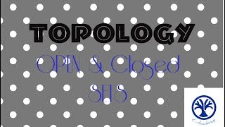 open and closed set in topology