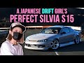 Meet a Japanese Drift Girl and Her Perfect Silvia S15 | 4K