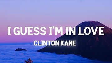 Clinton Kane - I GUESS I'M IN LOVE (Lyrics)(TikTok) butterflies can't stop me falling for you