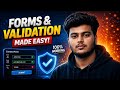 Forms &amp; Form Validation | Complete Tutorial in Hindi