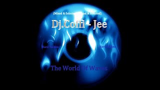 The World Of Waves (Mixed & Selected) Dj.Coffi - Jee