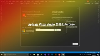 how to activate visual studio 2019 Enterprise and Profesional 2019