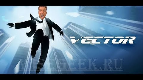 Vector - Gameplay Walkthrough Part 1 - Downtown Level 1 last mission (iOS, Android)