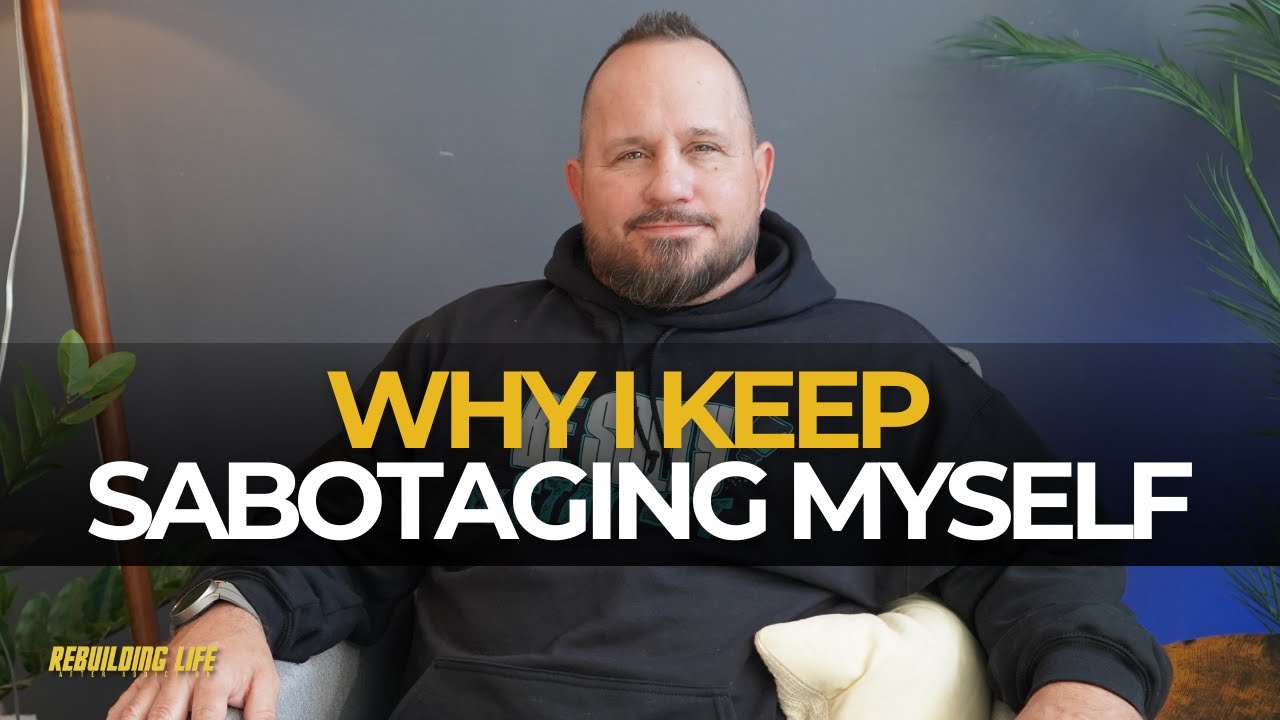 The Real Reason Men Self-Sabotage in Sobriety