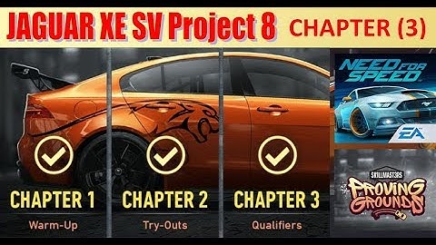 JAGUAR XE SV Project 8 | (Chapter 3 - Qualifiers) | Need for Speed