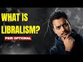 UPSC Rajyaseva PSIR Optional उदारमतवाद Modern Democracy &amp; Liberalism Explained