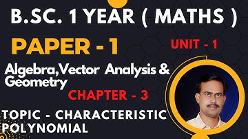 B.Sc.1year(Maths)| Paper-1(Algebra, Vector Analysis & Geometry)|MATHS BY MPQ| M.P.QURESHI