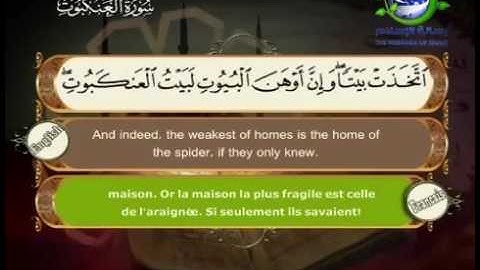 سورة العنكبوت مصحوبة بالترجمة الإنجليزية والفرنسية للقارئ الشيخ سعد الغامدي The Holy Quran . Coran