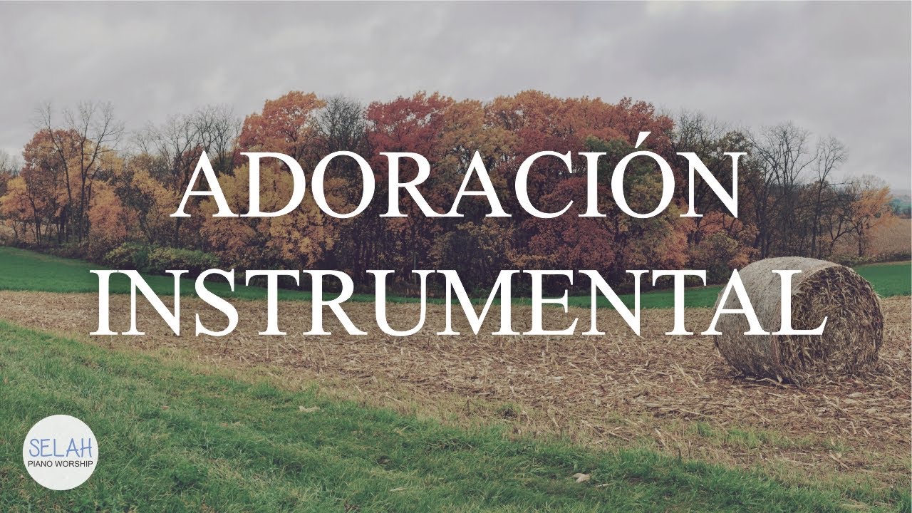 MUSICA INSTRUMENTAL CRISTIANA SIN ANUNCIOS intermedios  ||  PIANO PARA ORAR - Música Relajante