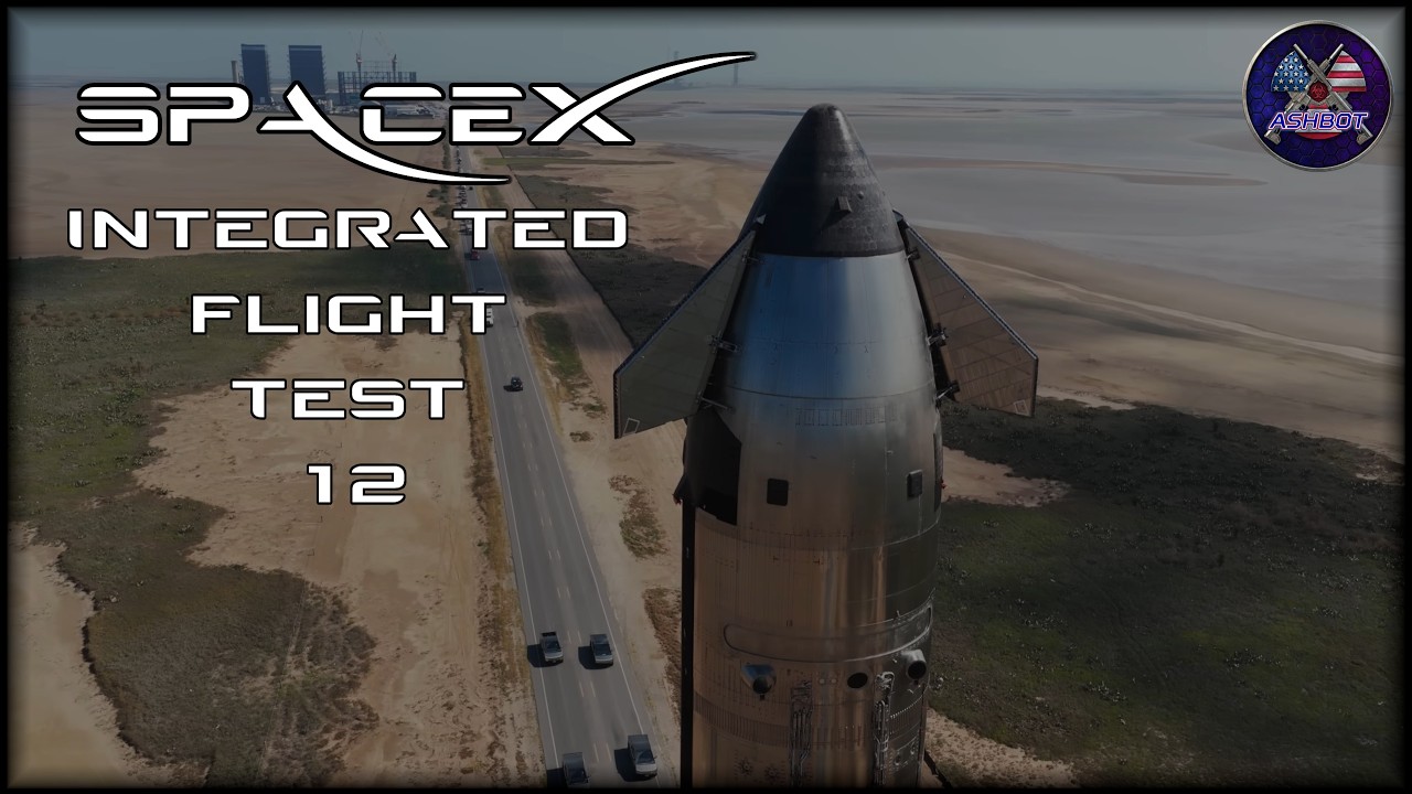 LIVE Coverage of SpaceX's Flight 12  [05-22-26]