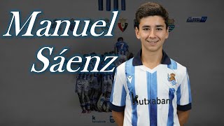 MANUEL SÁENZ | ⅩⅩⅩⅤⅢ Torneo Internacional Real Sociedad | Real Sociedad U17