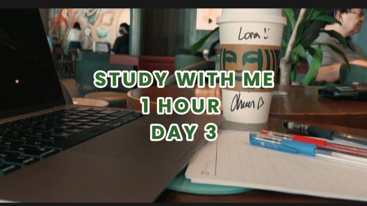 Real time study With Me at a cafe| 1 Hour focus | STARBUCKS background noise | Day 3/10