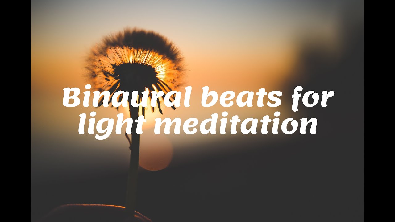 Watch BINAURAL BEATS FOR LIGHT SLEEP MEDITATION , RELAXATION, FOCUS , BRIGHT MIND MUSIC on YouTube Watch BINAURAL BEATS FOR LIGHT SLEEP MEDITATION , RELAXATION, FOCUS , BRIGHT MIND MUSIC on YouTube