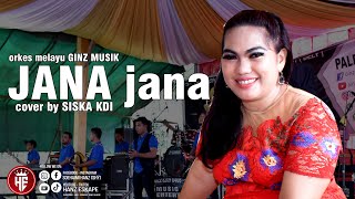 Download lagu JANA JANA COVER SISKA ‖ GINZ MUSIK #orkes #dangdut #beritamusik #coverlagu