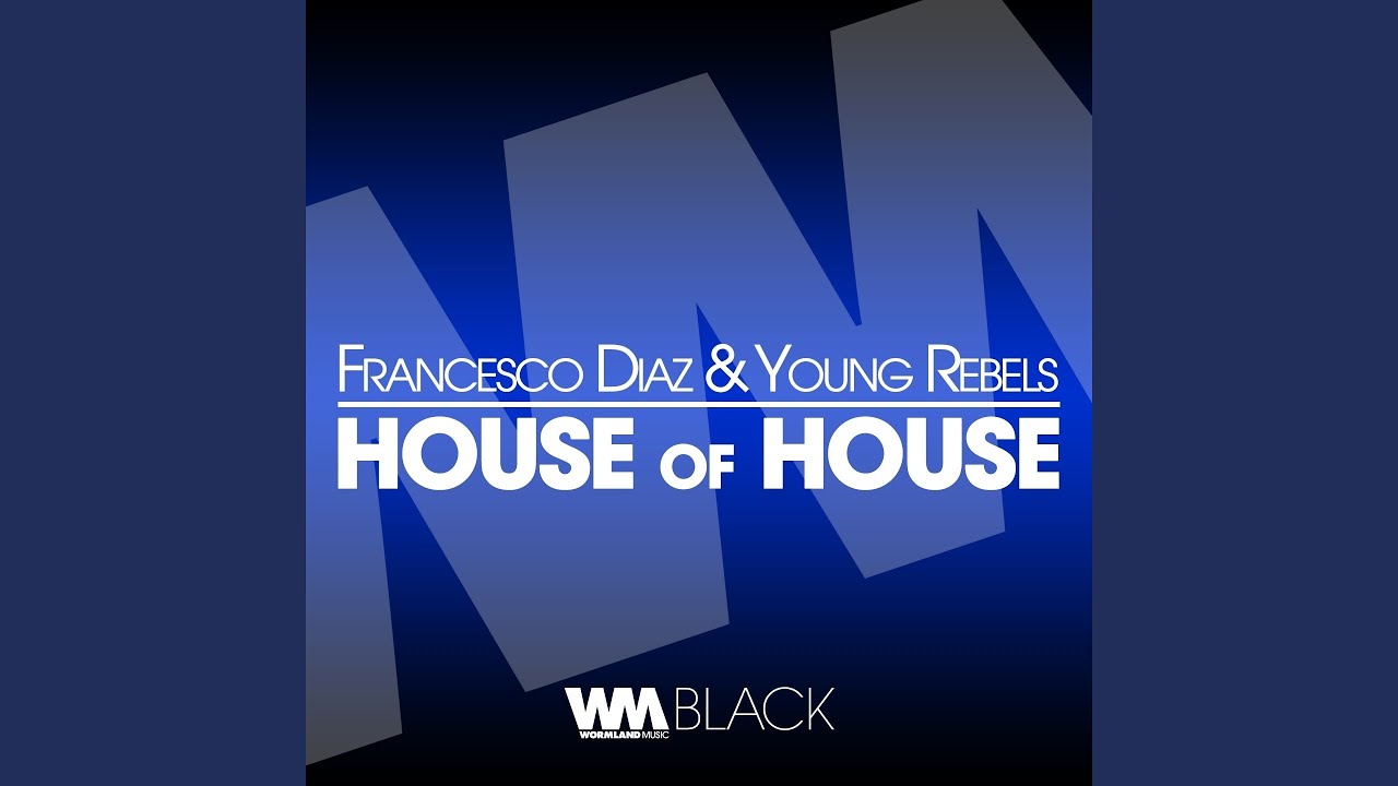 House of House (Radio Edit) YouTube