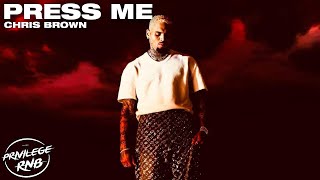 Miniatura de vídeo de "Chris Brown - Press Me (Lyrics)"