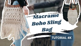 Macrame Boho Sling Bag | TUTORIAL 4K