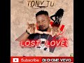 Tony tu  lost in love