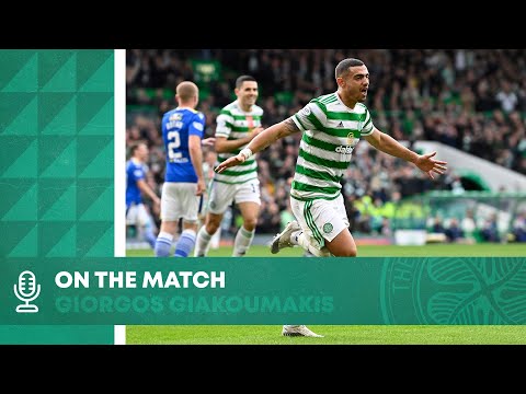 On the Match: Giorgos Giakoumakis | Celtic 2-0 St Johnstone