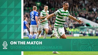 On the Match: Giorgos Giakoumakis | Celtic 2-0 St Johnstone