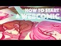 How to Start a Webcomic and FINISH it!!! // kactus kid