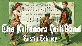 The Kilfenora Ceili Band - Austin Teirney