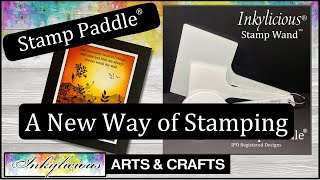 Inkylicious Stamp Paddle™  A New Way of Stamping