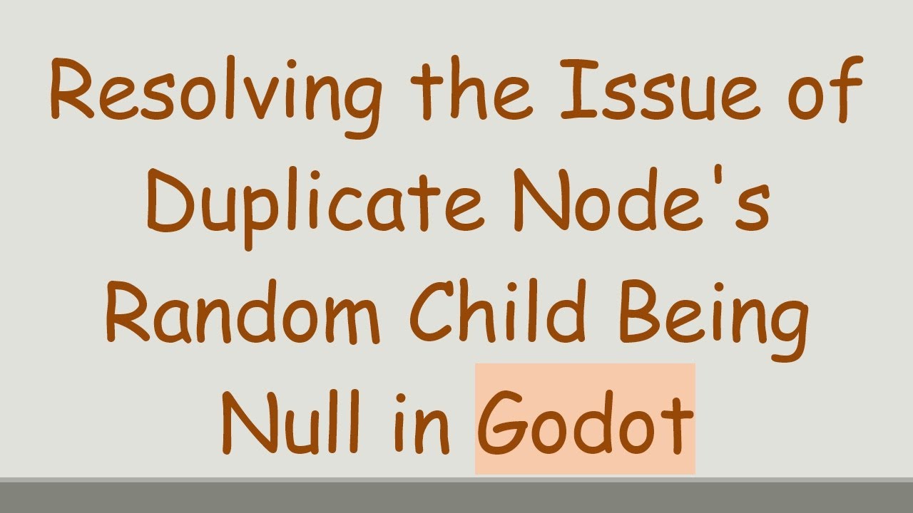 Resolving the Issue of Duplicate Node's Random Child Being Null in ...