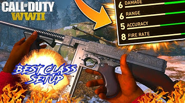 M1928 SMG BEST CLASS SETUP COD WW2 THOMPSON BEST CLASS SETUP WW2 M1928!