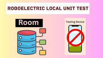 How to Run Faster Local Unit Tests of Room Database using Roboelectric