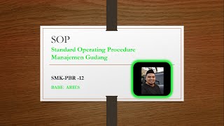 SOP PERUSAHAAN MANAGEMEN GUDANG BERSAMA BABE ARIES