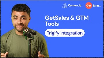 GetSales & GTM Tools. Trigify integration