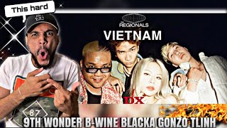9TH WONDER, B-WINE, BLACKA, GONZO, TLINH | THE REGIONALS: VIETNAM (Official Music Video)REACTION