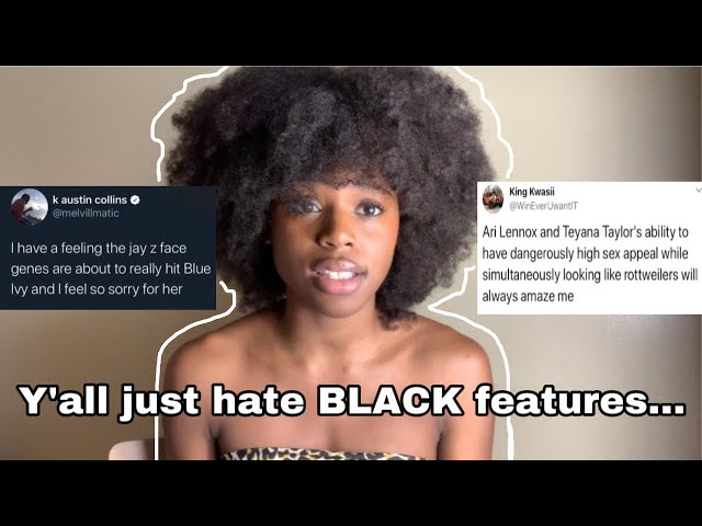 The hatred of Afro-Centric features in society | Part 1 class=