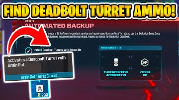 How To Find AMMO MOD CIRCUITS For Deadbolt Turrets