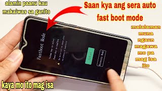 Paano Ayusin ang Nag Auto Fast Boot Mode na Cellphone | Saan Ang Sera | Paanu Ka Makaiwas !
