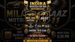 MILAN MOTORS VS BAAZ 11  || INDIRA INFRATECH CRICKET CUP || SHERDIL 1010 CLUB