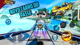 JOGUEI COM O NOVO CARRO DO PASSE + RAMIFICAÇÕES SPEED DRIFTERS