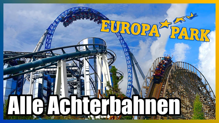 Europapark Achterbahn Check - alle Achterbahnen mit Bewertung