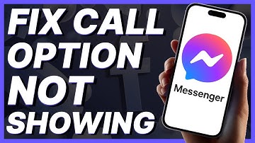 How To Fix Call Option Not Showing On Messenger (2024)